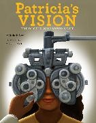 Michelle Lord, Michelle/ Harris Lord, Alleanna Harris - Patricia''s Vision - The Doctor Who Saved Sight