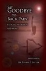 Tiffany T. Butler - Say Goodbye to Back Pain!