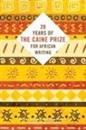 Caine Prize (COM), The Caine Prize, The Caine Prize - Twenty Years of the Caine Prize for African Writing