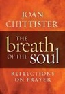 Joan Chittister - Breath of the Soul