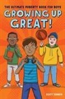 Scott Todnem - Growing Up Great!
