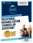 National Learning Corporation, National Learning Corporation - Vocational Rehabilitation Counselor Assistant (C-3040): Passbooks Study Guide Volume 3040