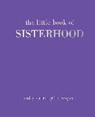 Joanna Gray - Little Book of Sisterhood
