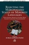 Susan Penfield, Susan D. Penfield, Ari Sherris - Rejecting the Marginalized Status of Minority Languages