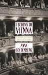 Anna Goldenberg - I Belong to Vienna