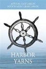 Gary Larson - Harbor Yarns
