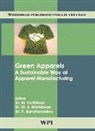P. Kandhavadivu, M. Parthiban, M. R. Srikrishnan - Green Apparels: A Sustainable Way of Apparel Manufacturing