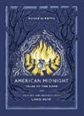 Various Authors, Various Authors Authors, Various Various Authors, Laird Hunt, Various, Laird Hunt - American Midnight