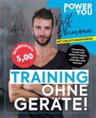 Ralf Ohrmann - Power for YOU - TRAINING OHNE GERÄTE!
