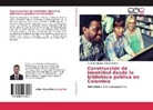 Cristian Alejandro Chisaba Pereira - Construcción de identidad desde la biblioteca pública en Colombia