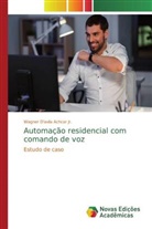Wagner D'avila Achcar, Wagner D'avila Achcar Jr. - Automação residencial com comando de voz