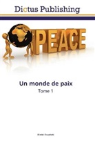 Dimitri Ossadtchi - Un monde de paix