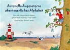 Norbert Denno, Antj Tresp-Welte, Antje Tresp-Welte - Antonella Augensterns abenteuerliches Alphabet