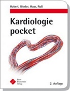 Tom Giesler, Sylvia Haas, Ralph Haberl, Andreas Ruß - Kardiologie pocket