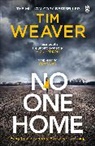 Tim Weaver, Weaver Tim - No One Home