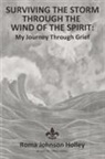 Roma Holley - Surviving the Storm Through the Wind of the Spirit