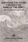 Roma Holley - Surviving the Storm Through the Wind of the Spirit