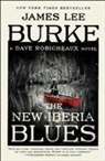 James Lee Burke - The New Iberia Blues