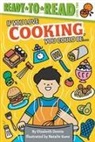 Elizabeth Dennis, Natalie Kwee - If You Love Cooking, You Could Be