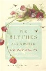 Benjamin Lefebvre, L M Montgomery, L. M. Montgomery, L. M./ Lefebvre Montgomery - The Blythes Are Quoted