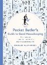Charles Macpherson - The Pocket Butler's Guide to Good Housekeeping