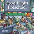 Adam Gamble, Mark Jasper, Harvey Stevenson, Joe Veno - Good Night Preschool