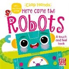 Hilli Kushnir, Pat-a-Cake, Hilli Kushnir - Clap Hands: Here Come the Robots