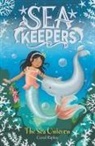 Coral Ripley - Sea Keepers: The Sea Unicorn