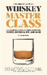 Lew Bryson, Bryson Lew - Whiskey Master Class
