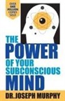 Joseph Murphy - The Power Of Your Subconscious Mind