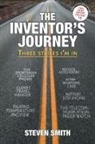 Steven Smith - The Inventor's Journey