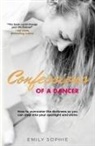 Emily Sophie - Confessions of a Dancer