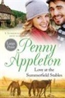 Penny Appleton - Love At The Summerfield Stables Large Print Edition