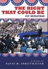 Wayne M. Strittmatter - The Right That Could Be