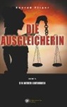 Konrad Pilger - Die Ausgleicherin