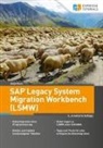 Antje Kunz - SAP Legacy System Migration Workbench (LSMW)