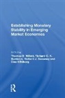 Thomas D. Willett, Richard C. K. Burdekin, Richard J. Sweeney, Clas Wihlborg, Thomas D. Willett - Establishing Monetary Stability in Emerging Market Economies