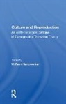 W. Penn Handwerker, W. Penn Handwerker, Handwerker W. Penn - Culture and Reproduction