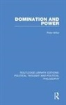 Peter Miller - Domination and Power