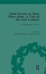 Elizabeth Hays Lanfear, Timothy James Whelan, Felicity James, Timothy Whelan - Fatal Errors; Or Poor Mary-Anne. A Tale of the Last Century