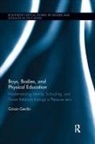 Goeran Gerdin, Goran Gerdin, Göran Gerdin - Boys, Bodies, and Physical Education