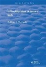Waldemar L. Olszewski - In Vivo Migration of Immune Cells