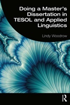 Lindy Woodrow, Lindy (University of Sydney Woodrow - Doing a Master''s Dissertation in Tesol and Applied Linguistics