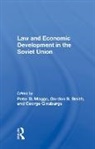 Peter B. Maggs, George Ginsburgs, Peter B. Maggs, Maggs Peter B., Gordon B. Smith - Law and Economic Development in the Soviet Union