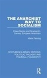 Marie Fleming - Anarchist Way to Socialism