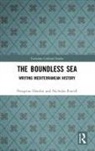 Peregrine Horden, Peregrine Purcell Horden, Nicholas Purcell - Boundless Sea