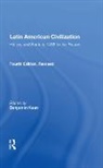 Benjamin Keen, Benjamin Keen, Keen Benjamin - Latin American Civilization