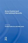 Roman Kolkowicz, Neil Joeck, Roman Kolkowicz, Kolkowicz Roman - Arms Control and International Security