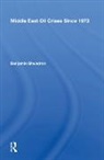 Benjamin Shwadran, Shwadran Benjamin - Middle East Oil Crises Since 1973