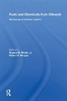 Eugene B. Shultz, Robert P. Morgan, Eugene B. Shultz - Fuels and Chemicals From Oilseeds